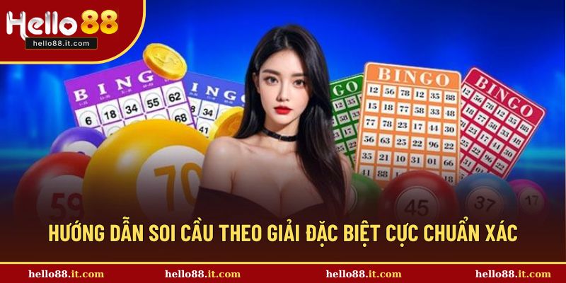 Điểm danh các cách soi cầu theo giải đặc biệt chuẩn