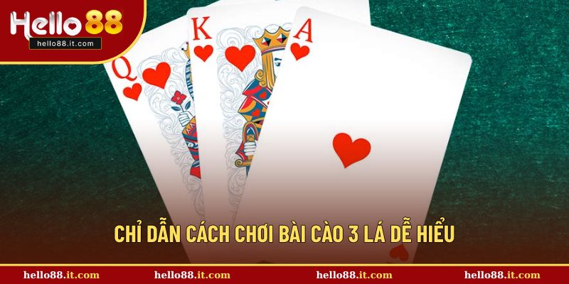 Chỉ dẫn đơn giản về cách chơi bài cào 3 lá