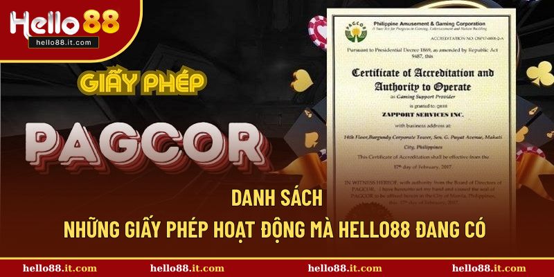 Danh sách những dạng giấy phép uy tín tại Hello88