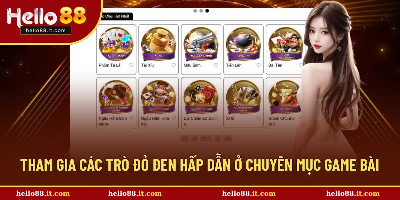 Tham gia các trò đỏ đen hấp dẫn ở chuyên mục game bài