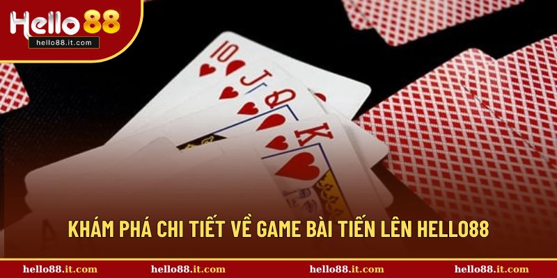 Các chi tiết nổi bật bật và hấp dẫn tại Hello88