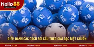 Hướng Dẫn Soi Cầu Theo Giải Đặc Biệt Cực Chuẩn Xác