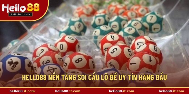 Hello88 nền tảng soi cầu lô đề uy tín hàng đầu